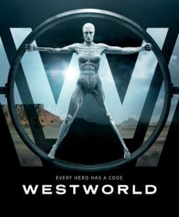 Westworld – Your New TV Obsession